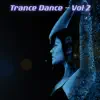 Various Artists - Trance Dance, Vol. 2