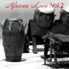 Various Artists - African Love, Vol. 2